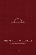 The Art of Social Grace: A Modern Etiquette Guide